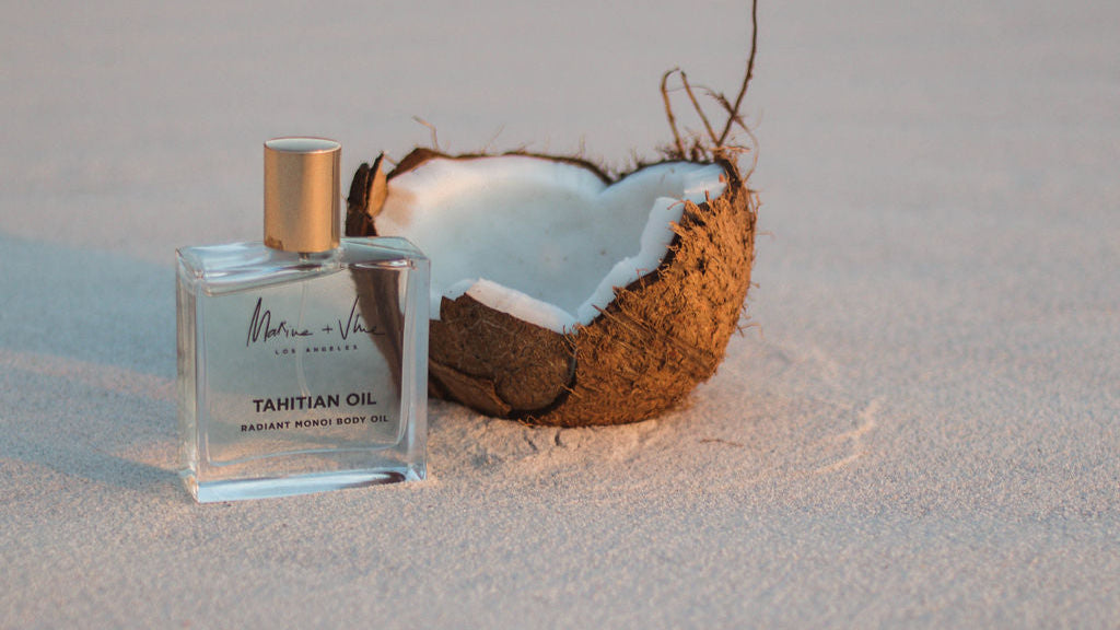 Evelyn Ginossi - Marine and Vine + Tahitian Oil Coconut Oil Monoi